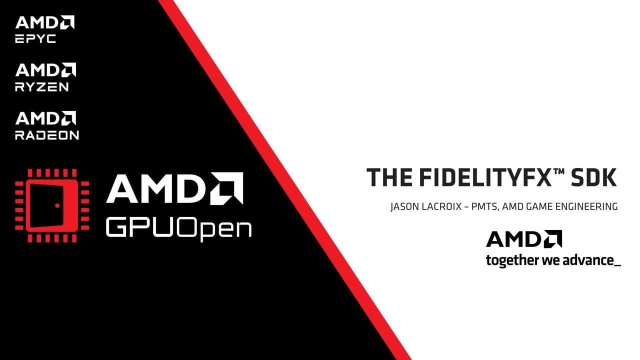 The FidelityFX™ SDK (GDC 2023 - YouTube link)