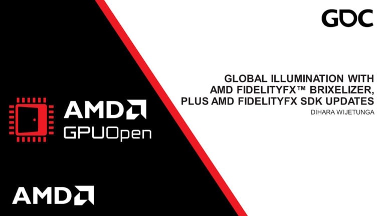 GDC 2024 – Global Illumination with AMD FidelityFX™ Brixelizer, plus AMD FidelityFX™...