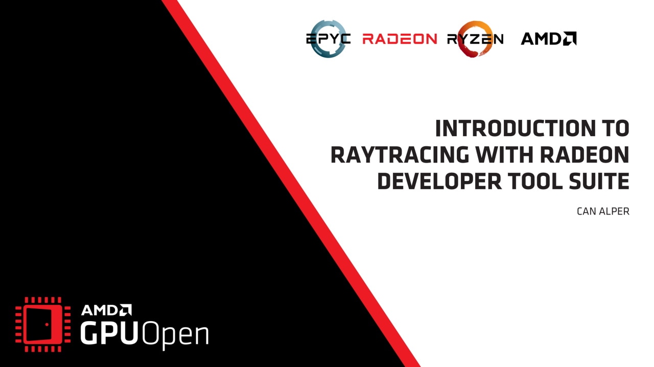 Introduction to raytracing with Radeon Developer Tool Suite