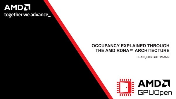 Occupancy Explained through the AMD RDNA Architecture at GPC 2024