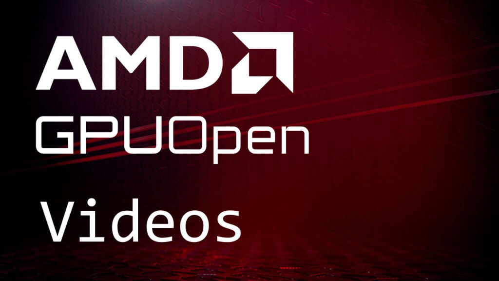 AMD GPUOpen videos