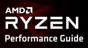 Ryzen Performance Guide